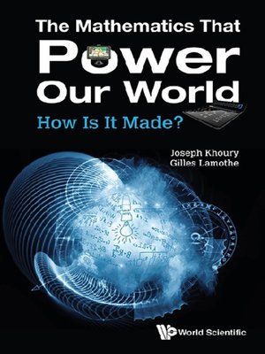 cover image of The Mathematics That Power Our World